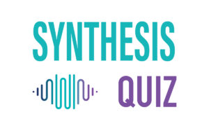 Synthesis-quiz