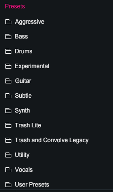 Trash Presets