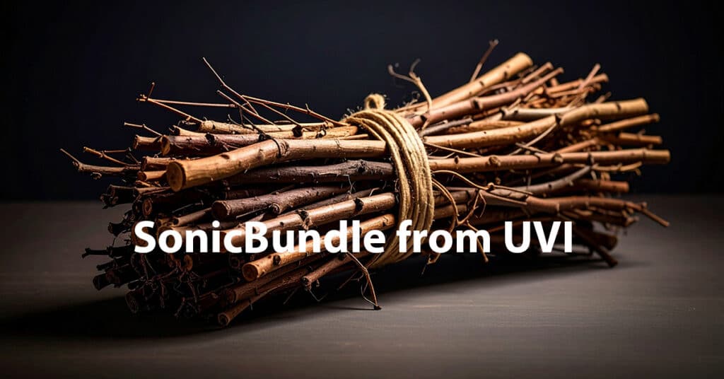 The Incredible SonicBundle from UVI (review + 11 examples) 37 UVI Sonicbundle featured image