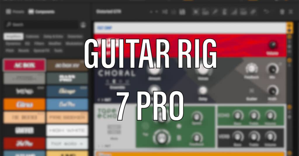 Guitar Rig 7 Pro featured