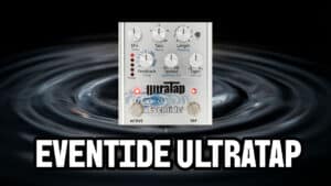 Eventide Riptide: A Striking Modern Take on the Classic Uni-Vibe