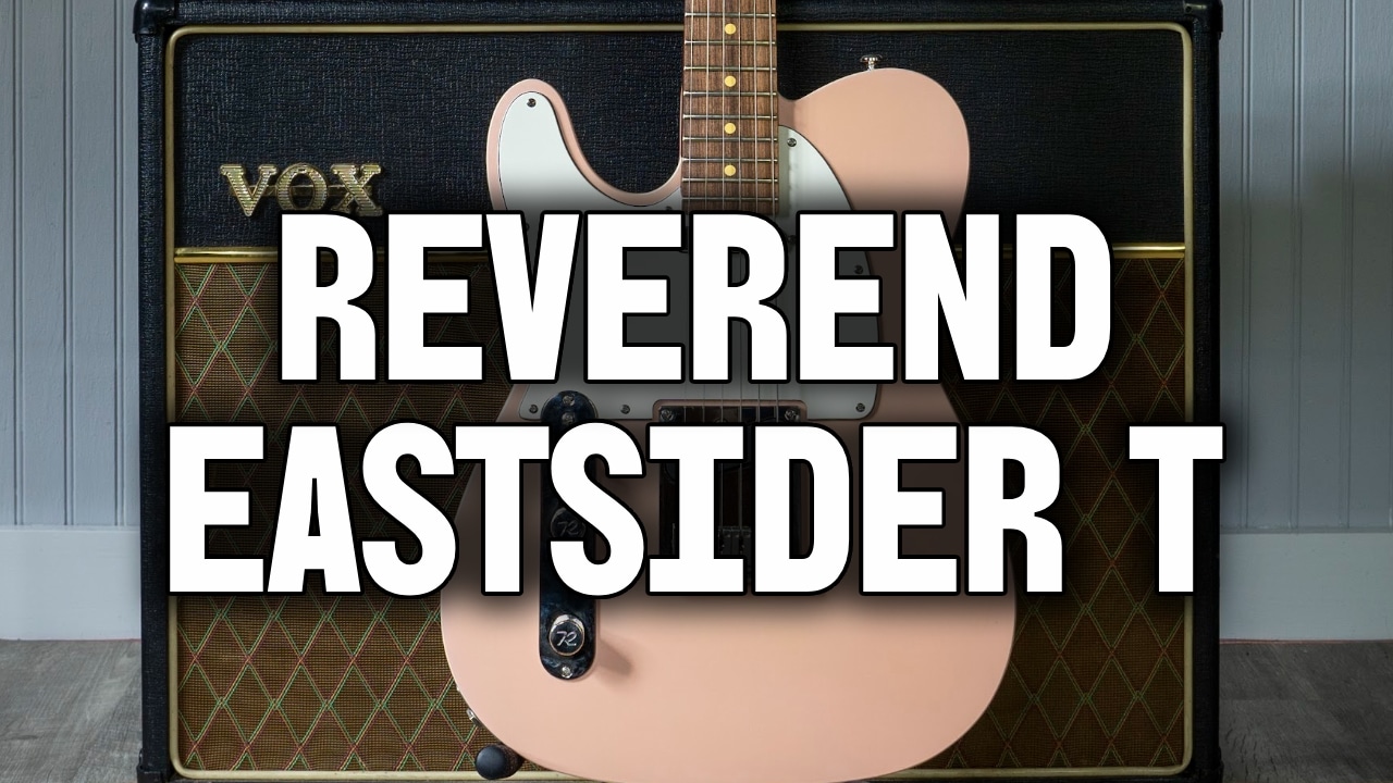 Reverend Eastsider T Review – A Thrilling Modern Take on the Classic T-Style Guitar 1 reverend-eastsider-t-review-cover